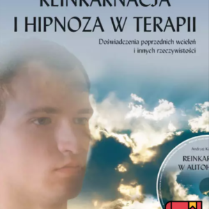 Reinkarnacja i hipnoza w terapii E-BOOK
