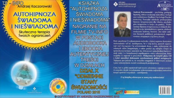 AUDIOBOOK - AUTOHIPNOZA ŚWIADOMA I NIEŚWIADOMA - SKUTECZNA TERAPIA TWOICH OGRANICZEŃ - obrazek 10