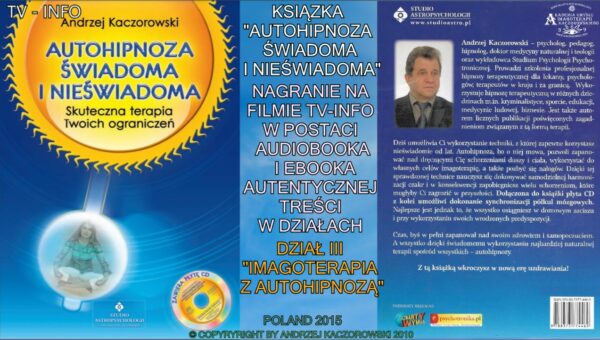 AUDIOBOOK - AUTOHIPNOZA ŚWIADOMA I NIEŚWIADOMA - SKUTECZNA TERAPIA TWOICH OGRANICZEŃ - obrazek 3