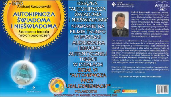 AUDIOBOOK - AUTOHIPNOZA ŚWIADOMA I NIEŚWIADOMA - SKUTECZNA TERAPIA TWOICH OGRANICZEŃ - obrazek 6