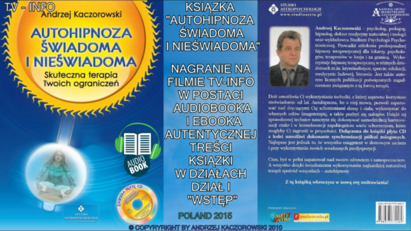 AUDIOBOOK - AUTOHIPNOZA ŚWIADOMA I NIEŚWIADOMA - SKUTECZNA TERAPIA TWOICH OGRANICZEŃ
