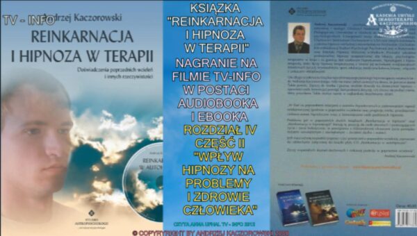 AUDIOBOOK REINKARNACJA I HIPNOZA W TERAPII - DOŚWIADCZENIA POPRZEDNICH WCIELEŃ I INNYCH RZECZYWISTOŚCI - obrazek 8